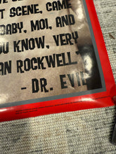 Load image into Gallery viewer, Vintage 2002 Dr Evil Quote Poster (22.5x34)