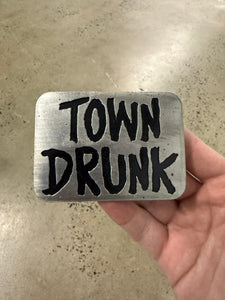 2000s Town Drunk Belt Buckle