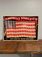 Load image into Gallery viewer, Vintage 1991 Campbells Soup American Flag Metal Sign (16.5x11)
