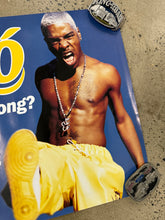 Load image into Gallery viewer, Vintage 2000 Sisqo Thong Song Promo Poster (24x18)
