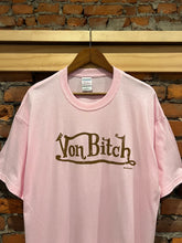 Load image into Gallery viewer, Y2K Pink Von Bitch Parody Tee (XL)
