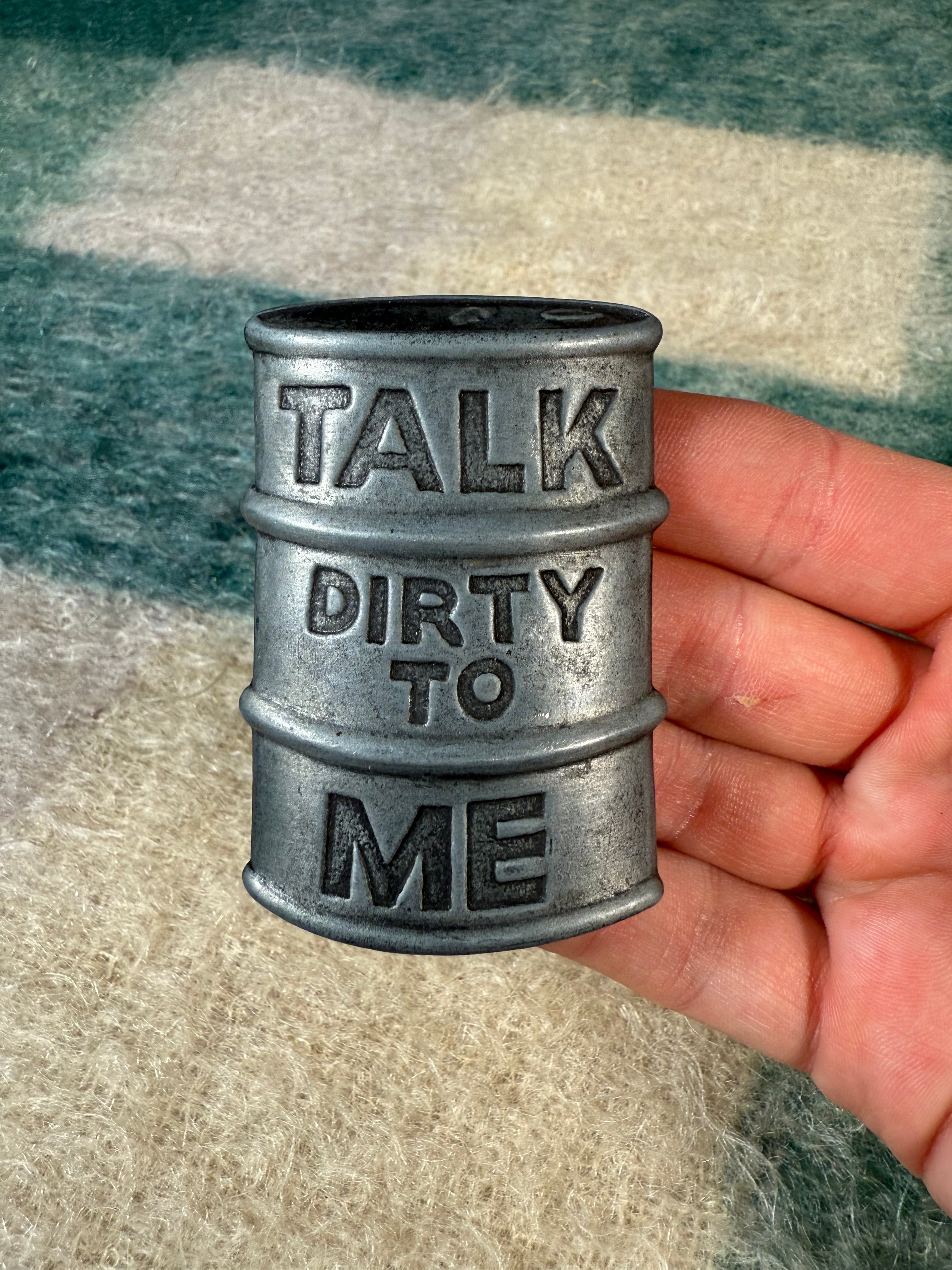 Vintage Talk Dirty To Me Belt Buckle