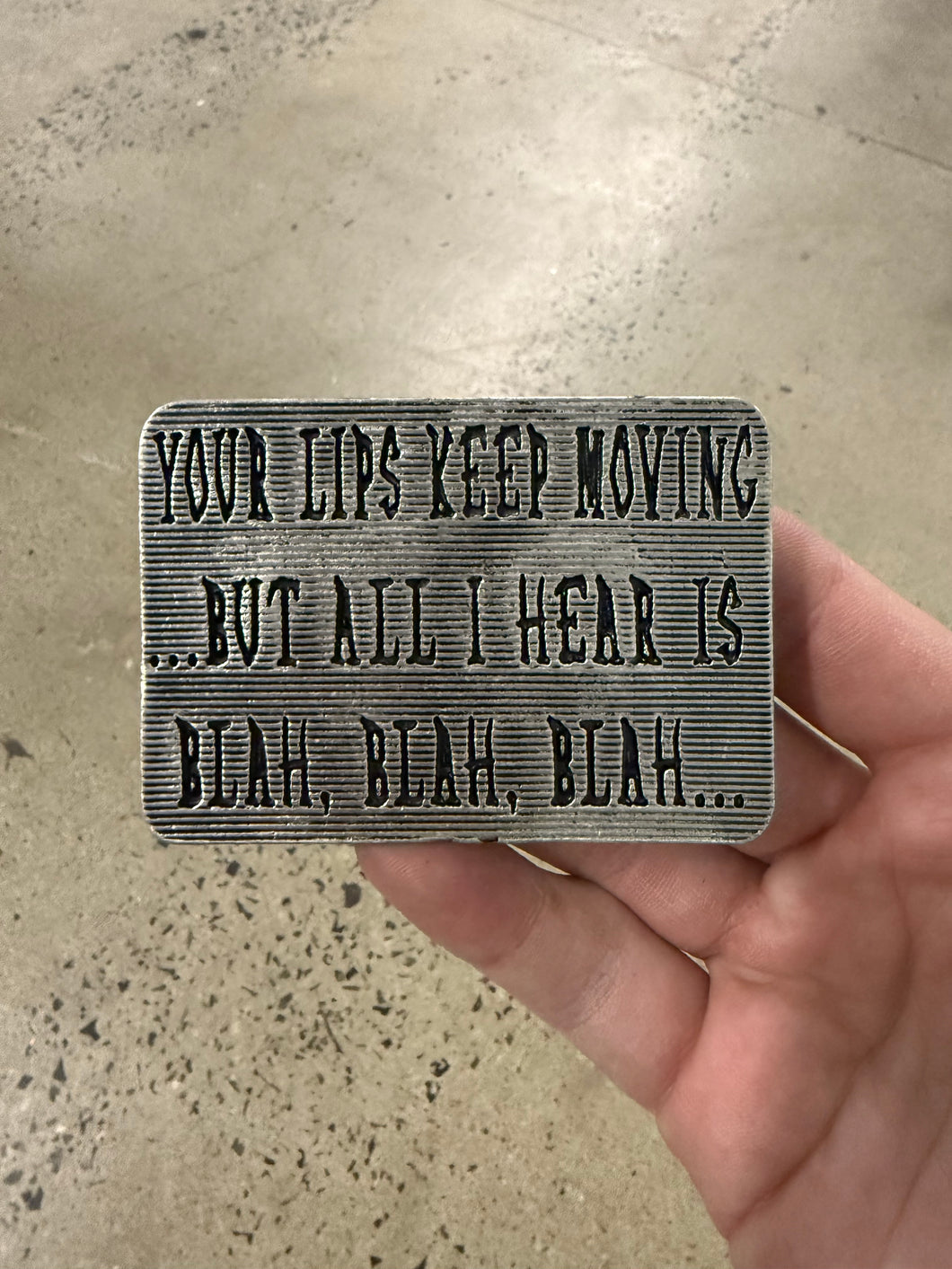 2005 Blah Blah Blah Belt Buckle