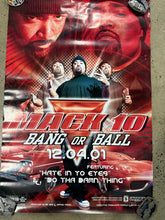 Load image into Gallery viewer, Vintage 2001 Mack 10 Bang or Ball Album Promo Poster (24x36)
