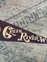Load image into Gallery viewer, Vintage Green River Wyoming Pennant (17.5inch)
